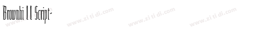 Brownhi 11 Script字体转换